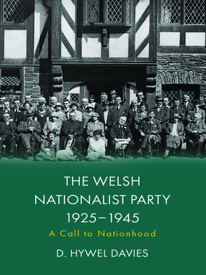 cover image of The Welsh Nationalist Party, 1925-1945